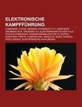 Bild: Elektronische Kampffuhrung - Books LLC, Wiki Series
