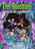 Cover: Tree Guardians and the Cave of Enchantment (The Tree Guardians, #2) - Tabitha Gibson