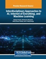 Cover: Interdisciplinary Approaches to AI, Internet of Everything, and Machine Learning - Engineering Science Reference