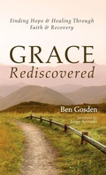 Cover: Grace Rediscovered - Wipf & Stock Publishers