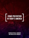 Cover: Crime Prevention in Today's America - Cognella Academic Publishing