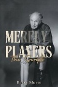 Cover: Merely Players - Book Savvy International Inc.