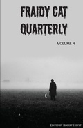 Cover: Fraidy Cat Quarterly - Fraidy Cat Press
