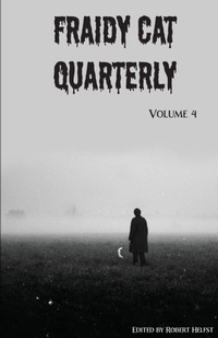Enlarge image Cover: Fraidy Cat Quarterly - Fraidy Cat Press