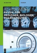 Bild: Physik f&uuml;r Mediziner, Biologen, Pharmazeuten - De Gruyter