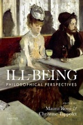 Cover: Ill-Being: Philosophical Perspectives - Oxford University Press