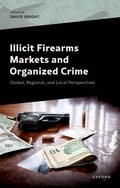 Bild: Illicit Firearms Markets and Organized Crime - OUP eBook