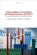 Cover: The Market in Global International Society - OUP eBook