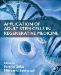 Abbildung von: Application of Adult Stem Cells in Regenerative Medicine - Academic Press
