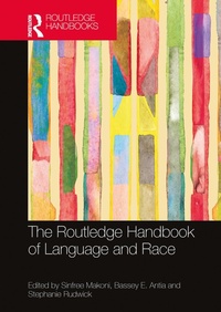 Enlarge image Cover: The Routledge Handbook of Language and Race - Routledge