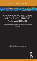 Cover: Approaching Records of the Household and Wardrobe - Routledge