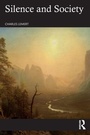 Cover: Silence and Society - Routledge