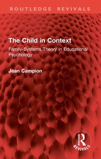 Abbildung von: The Child in Context - Routledge