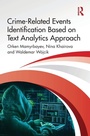 Cover: Crime-Related Events Identification Based on Text Analytics Approach - Routledge