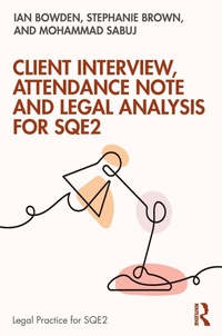 Abbildung von: Client Interview, Attendance Note and Legal Analysis for SQE2 - Routledge