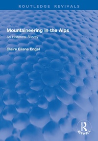 Abbildung von: Mountaineering in the Alps - Routledge