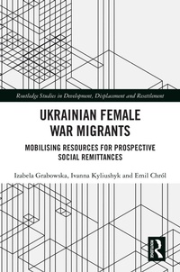 Abbildung von: Ukrainian Female War Migrants - Routledge