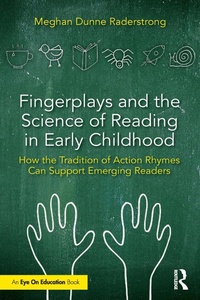 Abbildung von: Fingerplays and the Science of Reading in Early Childhood - Routledge