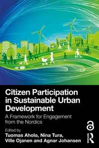 Enlarge image Cover: Citizen Participation in Sustainable Urban Development - Routledge