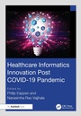 Cover: Healthcare Informatics Innovation Post COVID-19 Pandemic - Auerbach