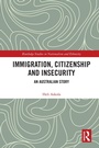 Cover: Immigration, Citizenship and Insecurity - Routledge
