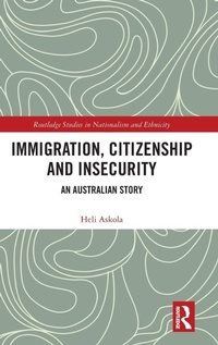 Abbildung von: Immigration, Citizenship and Insecurity - Routledge