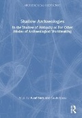 Cover: Shadow Archaeologies - Routledge