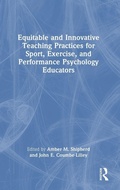 Bild: Equitable and Innovative Teaching Practices for Sport, Exercise, and Performance Psychology Educators - Routledge