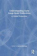 Cover: Understanding Early Large-Scale Collectives - Routledge