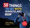 Cover: 50 Things to See with Binoculars (In Space) - Sourcebooks, Inc