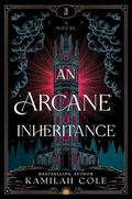 Cover: An Arcane Inheritance - Poisoned Pen Press