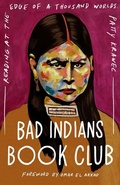 Cover: Bad Indians Book Club - Broadleaf Books