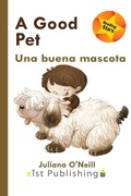 Cover: A Good Pet / Una buena mascota - Xist Publishing