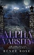 Cover: Alpha Varsity - Die Lehrerin und der erzuernte Wolf - Renee Rose Romance