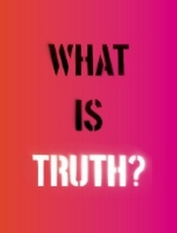 Abbildung von: What Is Truth? - Sainsbury Centre for Visual Arts
