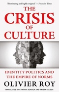Cover: The Crisis of Culture - C Hurst & Co Publishers Ltd