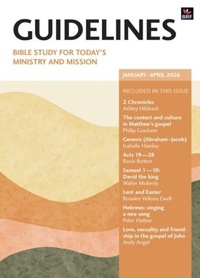 Enlarge image Cover: Guidelines January-April 2026 - BRF (The Bible Reading Fellowship)