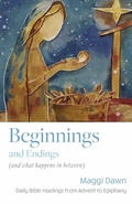 Cover: Beginnings and Endings (and what happens in between) - BRF (The Bible Reading Fellowship)