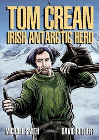 Abbildung von: Tom Crean - O'Brien Press Ltd