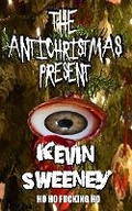 Cover: The Antichristmas Present - Black Rainbows Press