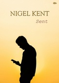 Cover: Sent - Hedgehog Poetry Press