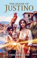 Cover: The House of Justino - Candy Jar Books