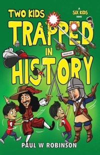 Enlarge image Cover: Two Kids Trapped in History - Candy Jar Books