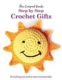 Enlarge image Cover: Step by Step: Crochet Gifts - Sona Books