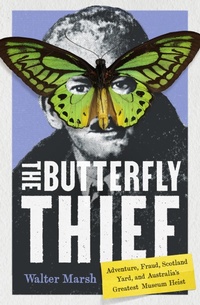 Abbildung von: The Butterfly Thief - Scribe Us