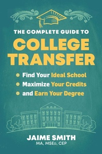 Abbildung von: The Complete Guide to College Transfer - New World Library
