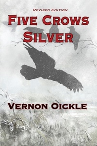 Enlarge image Cover: Five Crows Silver - Moose House Publications