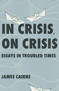 Cover: In Crisis, On Crisis - Wolsak & Wynn Publishers