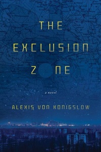 Enlarge image Cover: The Exclusion Zone - Buckrider Books