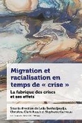 Cover: Migration et racialisation en temps de << crise >> - University of Ottawa Press